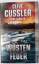 Clive Cussler, Dirk Cussler: Wüstenfeuer