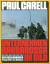 Unternehmen Barbarossa im Bild - Der Russlandkrieg fotografiert von Soldaten - Carrell, Paul