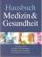 Hausbuch Medizin & Gesundheit