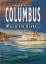 Prager, Hans Georg: Columbus - Welch ein