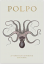 Polpo A Ventian Cookbook