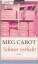 Meg Cabot: Schwer verliebt