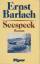 Ernst Barlach: Seespeck. Roman