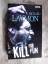 Kill For Fun ; 12 Horror-Stories / Aus dem Englischen von Doris Hummel - Laymon, Richard