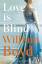 William Boyd: Love is Blind