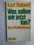Karl Rahner: "Was sollen wir jetzt tun?"