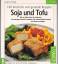 Brigitta Klingel: Soja und Tofu - 100 kö