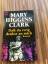 Higgins Clark, Mary: Dass du ewig denkst