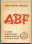 gebrauchtes Buch – Rotter, Dietrich  – Bergakademie Freiberg, Arbeiter-und-Bauern-Fakultät "Wilhelm Pieck". Festschrift zu ihrer 25-Jahrfeier im Jahre 1974 – Bild 1