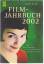 Just, Lothar R: Filmjahrbuch 2002