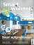 Smart wohnen 2 / 2018 Clever, Konfortabe Smart wohnen 2 / 2018 Clever, Konfortabe