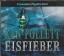 Ken Follett: Eisfieber, 6 Audio-CDs, Gek