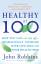 John Robbins: Healthy at 100: The Scient