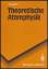 Harald Friedrich: Theoretische Atomphysi