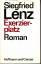 Siegfried Lenz: Exerzierplatz. Roman