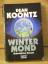 Koontz, Dean R.: "Wintermond" Unheimlich