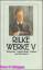 Rilke, Rainer M: Werke V / Worpswede - A