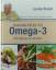 Louise Rivard: Gesunde Küche mit Omega-3