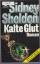 Sidney Sheldon: Kalte Glut