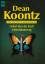 Koontz, Dean R: Unheil über der Stadt /T