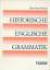 Hans Pinsker: Historische englische Gram Hans Pinsker: Historische englische Gram
