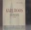 Karl Roos - Schall, Paul: Karl Roos und 