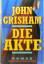 John Grisham / Christel Wiemken [Überset