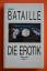 Georges Bataille: Die Erotik