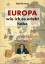 EUROPA - wie ich es erlebt habe - Eine Autobiographie. Eindrücke aus fast 40 Ländern - Grimm, Rolf