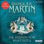 Martin, George R.R.: Das Lied von Eis un