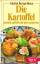 Hannelore Blohm: Die Kartoffel - gesund,