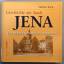 Geschichte der Stadt Jena. Unveränderter Nachdruck der Ausgabe von 1966 - Koch, Herbert; Jürgen John (Nachwort); Reinhard Jonscher (Bibliographie)