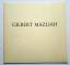 Gilbert Mazliah: Gilbert Mazliah - Galer