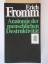 Erich Fromm: Anatomie der menschlichen D