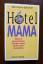 Elke Herms-Bohnhoff: Hotel Mama