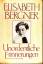 Unordentliche Erinnerungen - Elisabeth Bergner
