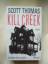 Scott Thomas: Kill Creek