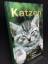 Katzen. Rassen, Pflege, Zusammenleben.