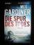 Meg Gardiner: Die Spur des Todes (Thrill Meg Gardiner: Die Spur des Todes (Thrill