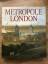 Diverse: Metropole London. Macht und Gla