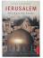 Karen Armstrong: Jerusalem die Heilige S