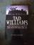 Tad Williams: Shadowmarch