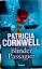 Patricia Cornwall: Blinder Passagier