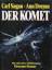 Sagan, Carl/Druyan, Ann: Der Komet.