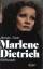 Sheridan Morley: Marlene Dietrich – Bild