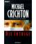 Michael Crichton: Die Intrige