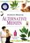 Elizabeth Brown: Alternative Medizin - A