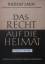 Rudolf Laun: Das Recht auf die Heimat