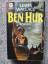 Lewis Wallace: Ben Hur