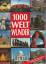 Weltwunder - Verlag und Redaktion: 1000 